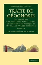 Traite De Geognosie / Discussion of Geognosy