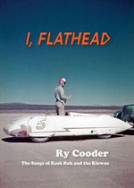 I, Flathead (Deluxe)