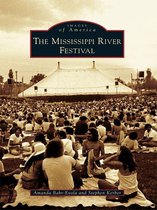 Images of America - The Mississippi River Festival