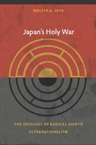 Asia-Pacific: Culture, Politics, and Society - Japan's Holy War