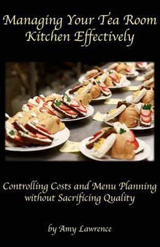Managing Your Tea Room Kitchen Effectively - cover