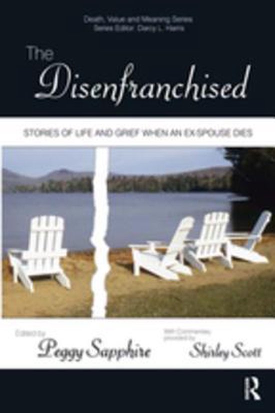 Death, Value and Meaning Series - The Disenfranchised - cover
