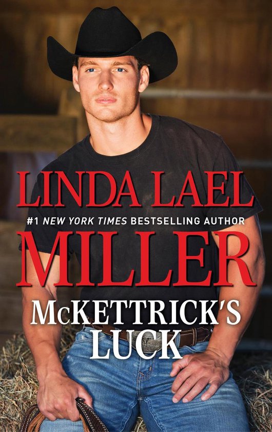 McKettrick Men 1 McKettrick s Luck ebook Linda Lael Miller 