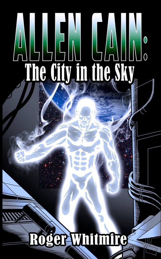 Superhero Witches 2 - Allen Cain: The City in the Sky