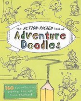 The Action-packed Book Of Adventure Doodles