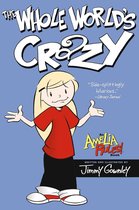 Amelia Rules! - The Whole World's Crazy