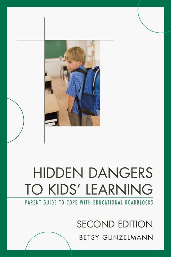 Hidden Dangers to Kids' Learning - cover