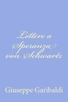 Lettere a Speranza Von Schwartz