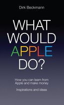 What Would Apple Do?