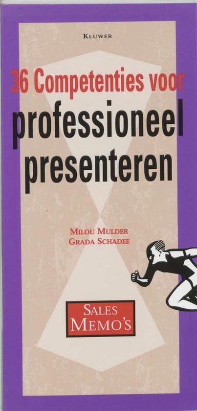 Cover van het boek '36 competenties voor professioneel presenteren / druk 1' van Grada Schadee en M. Mulder