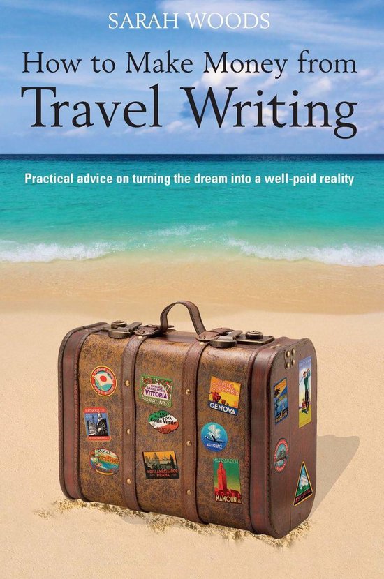 How to Make Money From Travel Writing - cover