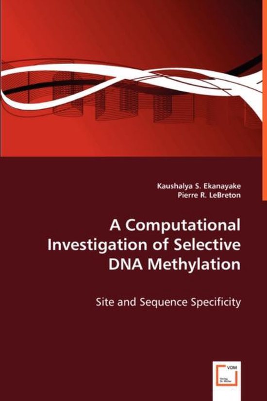 A Computational Investigation of Selective DNA Methylation - cover