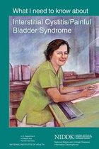 What I Need to Know about Interstitial Cystitis/Painful Bladder Syndrome