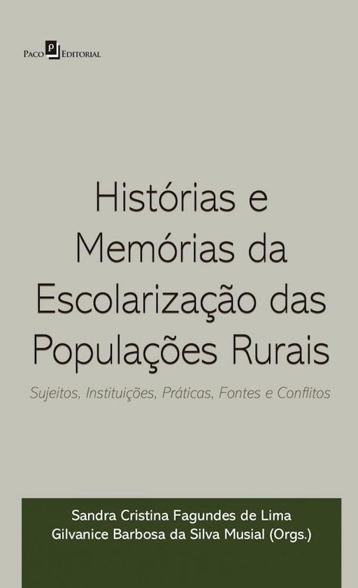 Histórias e memórias da escolarização das populações r ... - cover