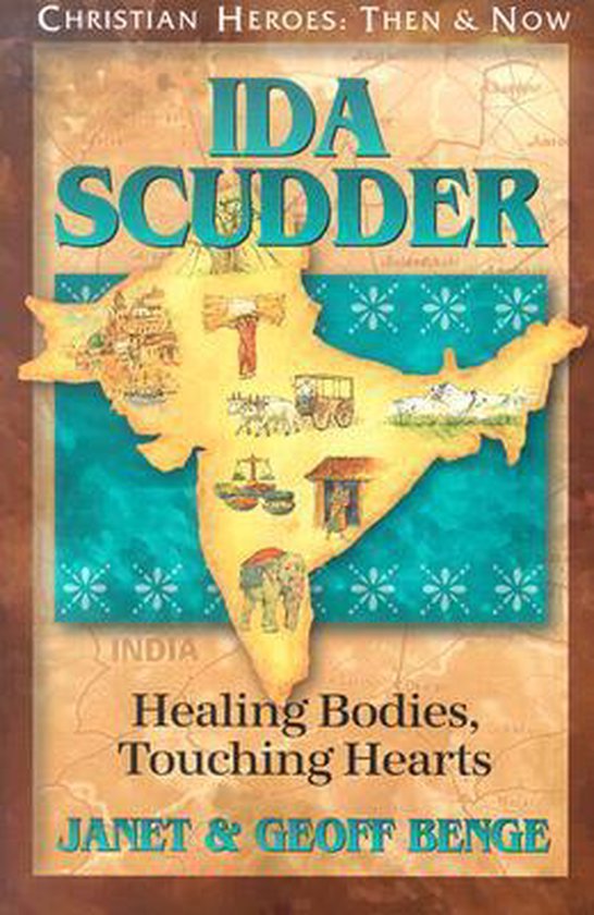Boek 'Ida Scudder: Healing Bodies, Touching Hearts' met een landkaart van India met afbeeldingen van ziekenhuizen, olifanten en karren.