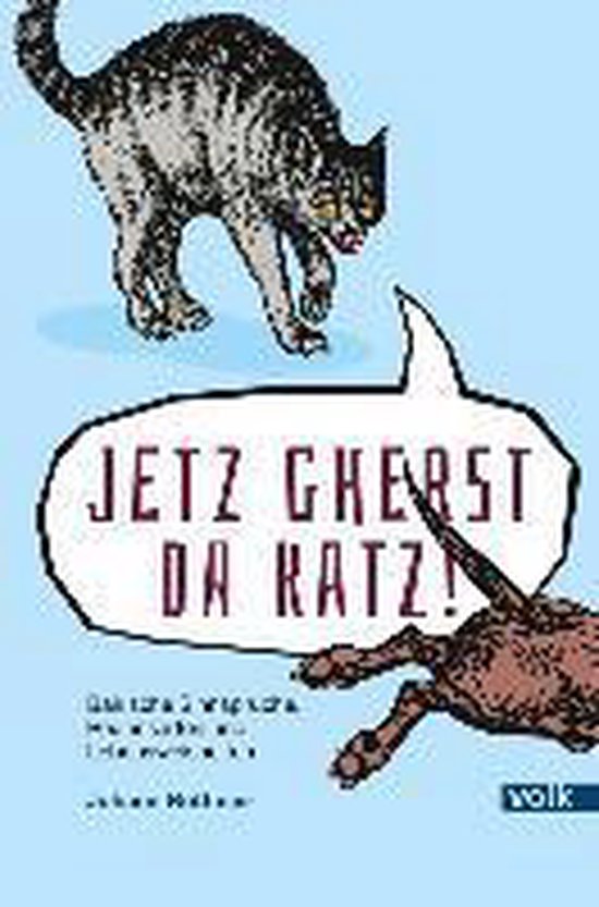 Jetz gherst da Katz! - cover