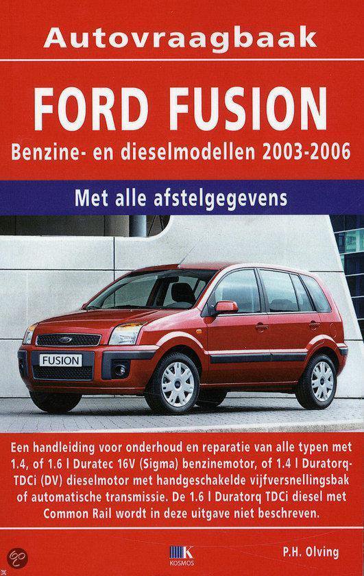 Cover van het boek 'Ford Fusion b/d 2003-2006' van P.H. Olving