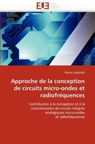 Approche de la Conception de Circuits Micro-Ondes Et Radiofr�quences
