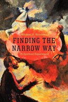 Finding the Narrow Way