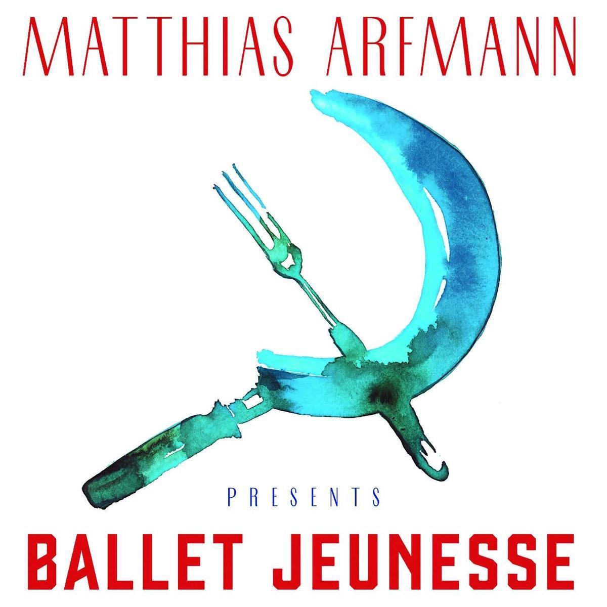 Presents Ballet Jeunesse - Arfmann Matthias