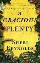 A Gracious Plenty