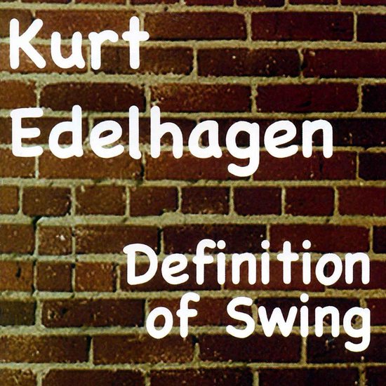 Definition of Swing, Kurt Edelhagen CD (album) Muziek