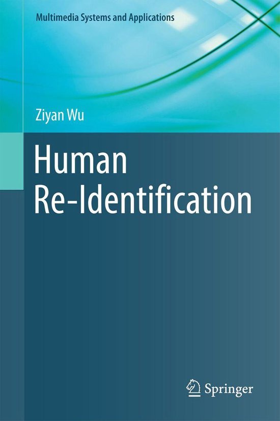 Multimedia Systems and Applications - Human Re-Identificatio ... - cover