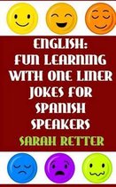 English: Fun Learning with One Liner Jokes for Spanish Speakers