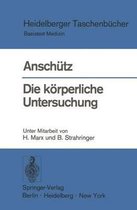 Die Karperliche Untersuchung.