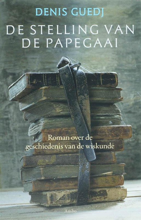 9789026320606 - De Stelling Van De Papegaai