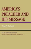 America's Preacher and his Message