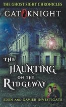 The Haunting on the Ridgeway