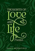 Thoughts of Love and Life