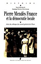 Histoire - Pierre Mendès France et la démocratie locale