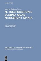 Bibliotheca Scriptorum Graecorum Et Romanorum Teubneriana- Orator