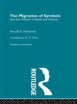 The History of Civilization-The Migration of Symbols