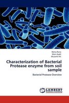 Characterization of Bacterial Protease enzyme from soil sample