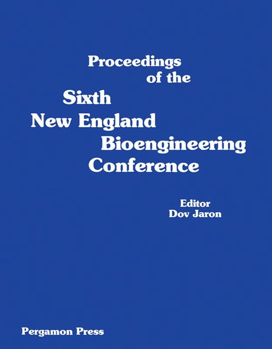 Proceedings of the Sixth New England Bioengineering Conferen ... - cover