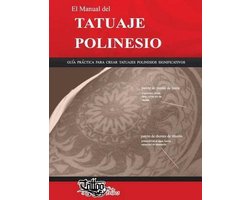 El Manual del TATUAJE POLINESIO