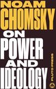 Chomsky Perspectives - On Power and Ideology