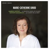 Marie-Catherine Girod - Gabriel Dupont La Maison Dans Les D (CD)