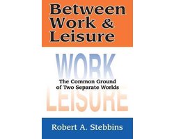 Between Work & Leisure