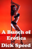 A Bunch of Erotica