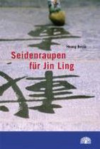 Seidenraupen für Jin Ling