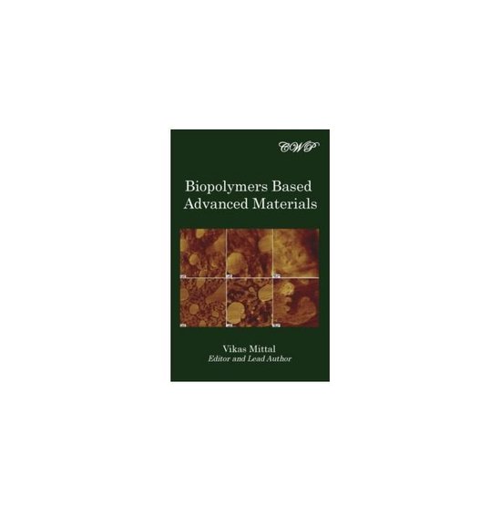 Bio-Engineering- Biopolymers Based Advanced Materials - cover
