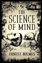 The Science of Mind