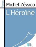 L'Héroïne