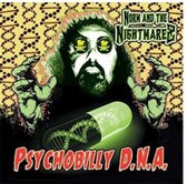 Norm & The Nightmarez - Psychobilly Dna (CD)