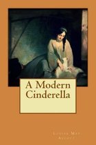 A Modern Cinderella