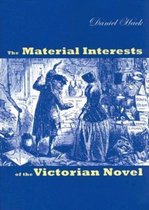 Material Interests of the Victorian Novel